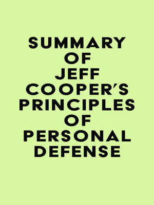 cover image of Summary of Jeff Cooper's Principles of Personal Defense